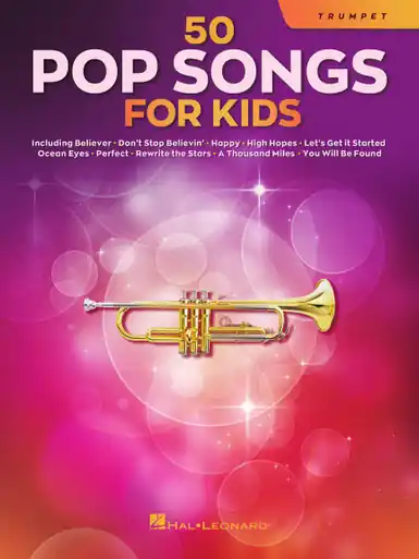 While Supplies Last Heid Music | 50 Pop Songs for Kids - Trumpet
