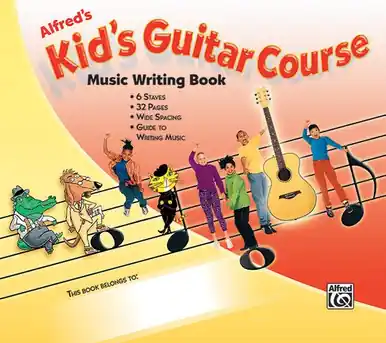 Alfred's Kid's Guitar Course Music Writing Book - Heid Music Sale