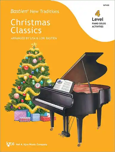 Heid Music | Bastien New Traditions, Christmas Classics, Level 4 Best Price