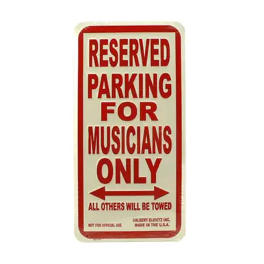 Metal Sign - Reserved Parking for Musicians Only Flash Sale