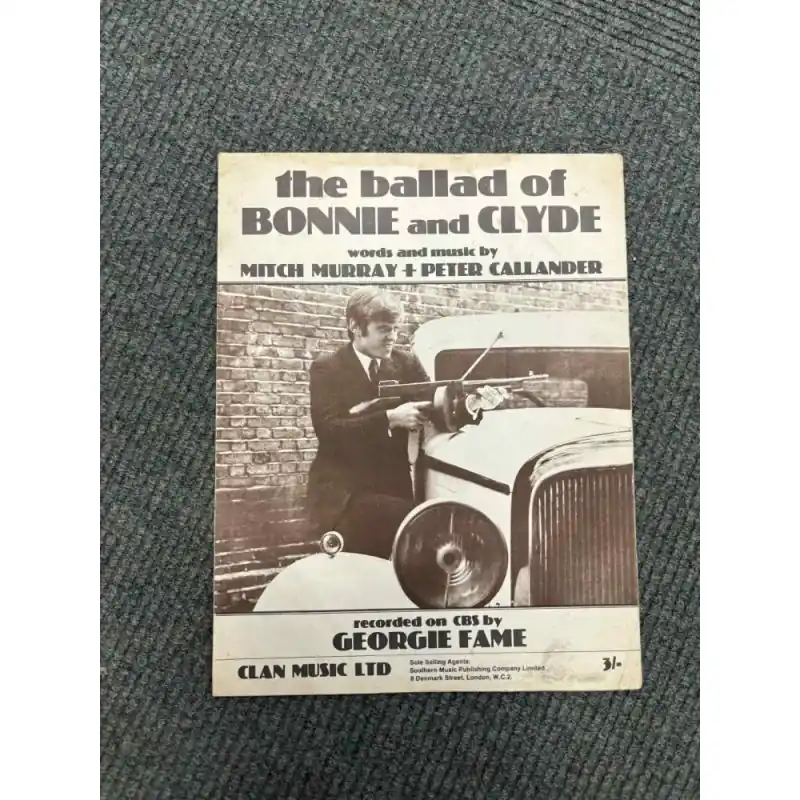 The Ballad of Bonnie and Clyde. Georgie Fame. M Murray & P Callander 1967 Express Delivery