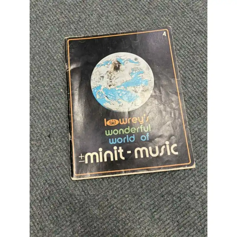 Lowrey's Wonderful world of Minit Music Book 1973 Time-Limited