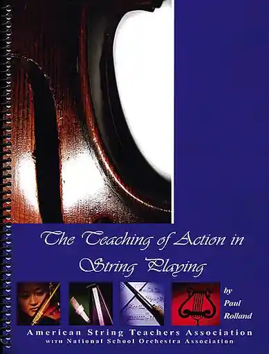 Rolland, Paul: The Teaching of Action in String Playing Trusted Brand