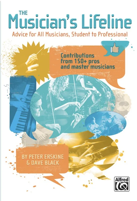 Erskine & Black: The Muscian's Lifetime, Advice for All Musicians, Student to Professional Hot Picks