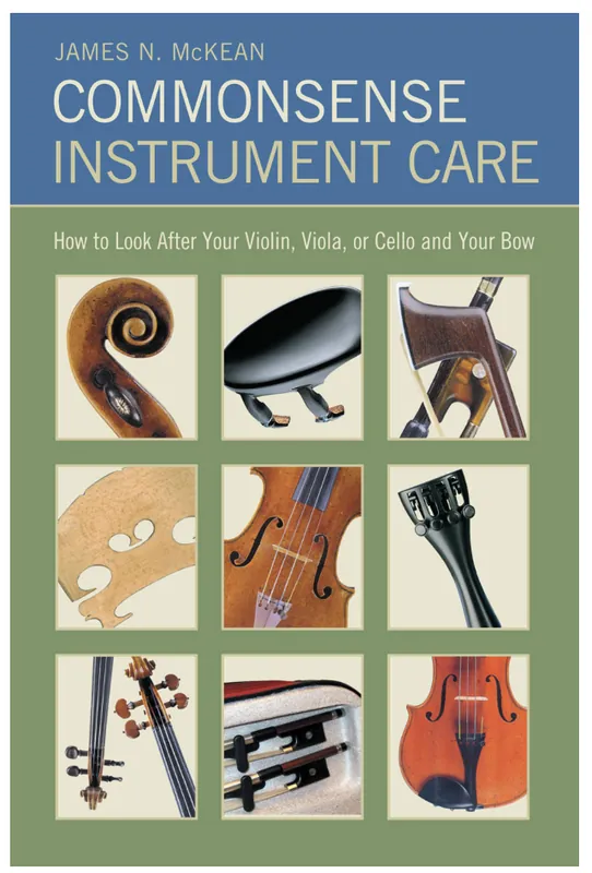 McKean, James: Commonsense Instrument Care Reduced Price