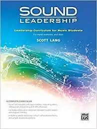 Brand New Lang: Sound leadership curriculum for Music Students