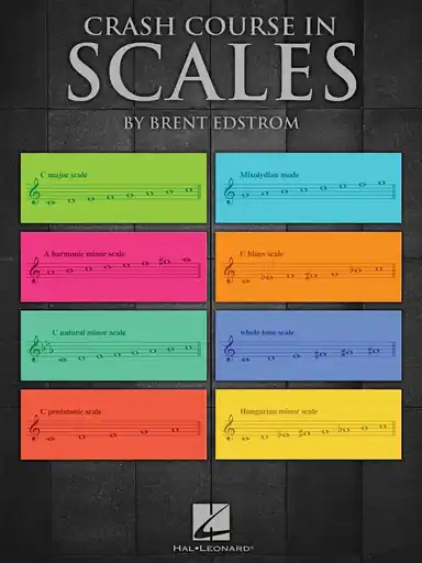 Must Have Edstrom: Crash Course in Scales, Hal Leonard