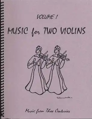 Kelley, Daniel: Music for Two Violins Vol.1, Music from Four Centuries (2 violins) Save Now
