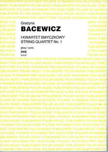 One Day Deal Bacewicz, Grazyna: String Quartet No. 1 (set of parts)