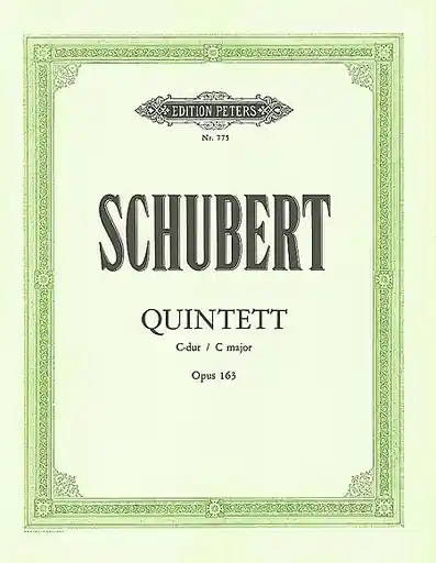 Get Yours Schubert, F.: Quintet in C Op.163/D956 (2 violins, viola, and 2 cellos)