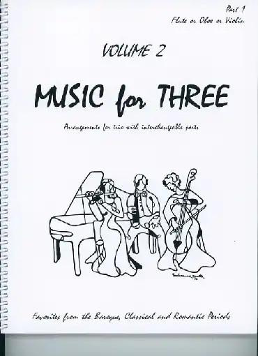 One Day Deal Kelley, Daniel: Music for Three Vol.2, Favorites from the Baroque, Classical & Romantic Periods (violin 1)