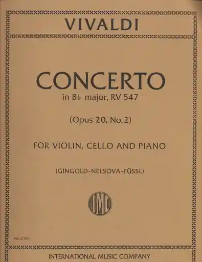 Crafted Vivaldi, A. (Gingold/Nelsova/Fussl): Concerto in Bb Major, RV.547 (violin, cello, and piano) IMC