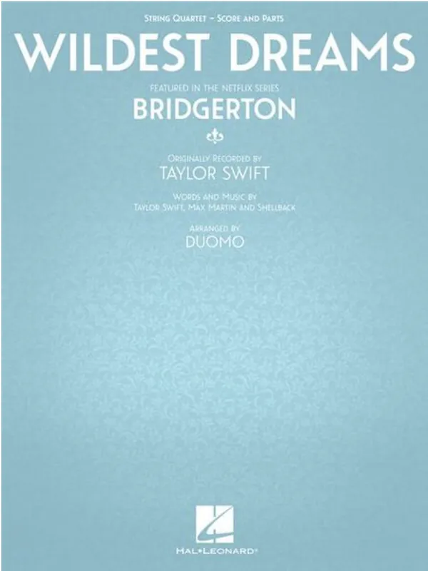 Swift: Wildest Dreams - featured in the Netflix series Bridgerton (string quartet) Top Pick