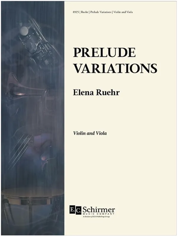 Ruehr: Prelude Variations (violin and viola) EC Schirmer Buy Online