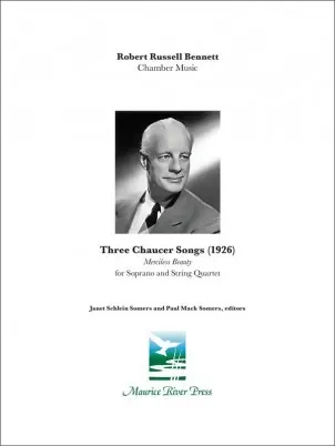 Bennett: Three Chaucer Songs (soprano, string quartet) Maurice River Press Holiday Sale