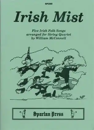 Bargain McConnell, W.: Irish Mist - Five Irish Folk Songs (string quartet)