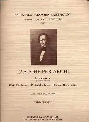 Mendelssohn, F.: 12 Fughe per Archi Bk.4 (string quartet score and parts) Free Shipping