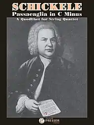 Hot Picks Schickele, Peter: Passacaglia in C Minus (string quartet)