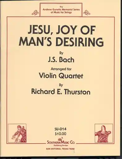 Brand New Bach, J.S. (Thurston): Jesu Joy of Man's Desiring (4 violins, score & parts)