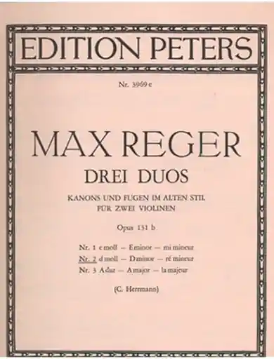 Reger, Max: Canons and Fugues in Old Style Op. 131, No. 2 in d minor (2 violins) Holiday Sale