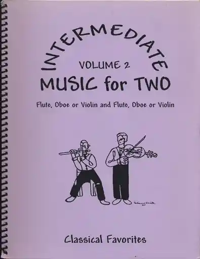 Crafted Kelley, Daniel: Intermediate Music for Two Vol. 2 Classical Favorites (2 violins)