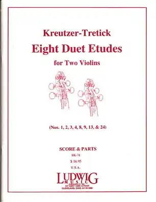 Mega Sale Kreutzer, Rudolphe (Tretick): Eight Duet Etudes for Two Violins