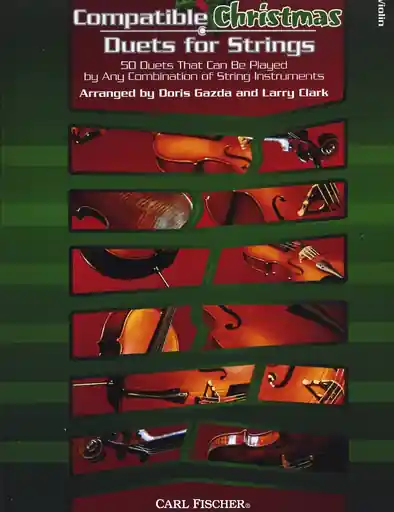 Save Now Gazda, Doris and Larry Clark: Compatible Christmas Duets for Strings (2 violins)
