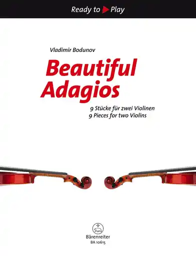 Bodunov, V.: Beautiful Adagios - 9 Pieces for two Violins (two violins) Barenreiter Big Sale