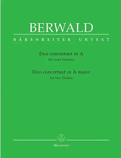 Direct From Factory Berwald, F.: Duo Concertant in A Major urtext (two violins) Barenreiter