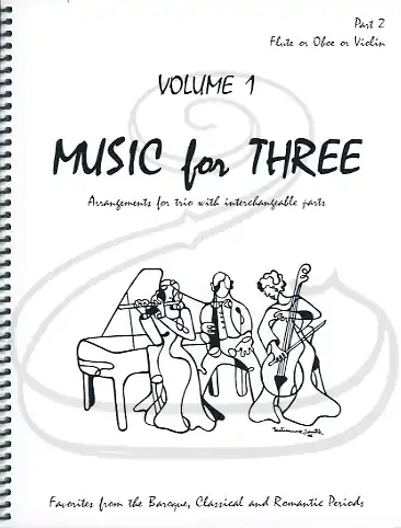 Kelley: Music for Three, Vol.1, Part 2 - Favorites from the Baroque, Classical & Romantic Periods (violin/flute/oboe) Last Resort Free Shipping