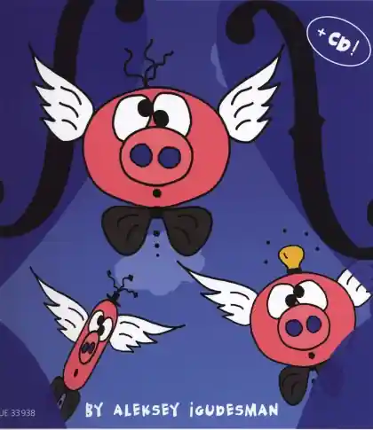 Affordable Igudesman, Aleksey: Pigs Can Fly-Easy Violin Duets (2 violins, CD) Universal Edition