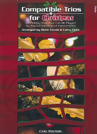 Top Pick Clark/Gazda: (collection) Compatible Trios for Christmas (viola) Carl Fischer