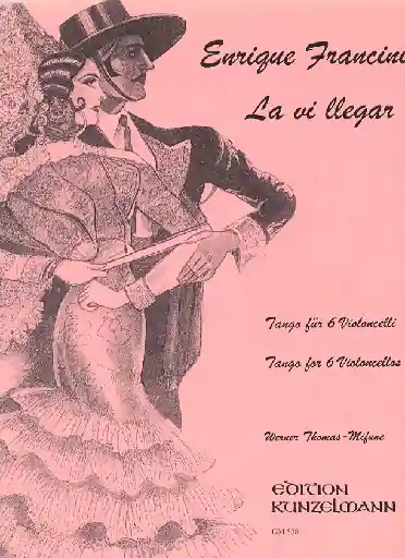 Save Now Francini, E.: Tango ''La vi llegar'' (6 cellos)