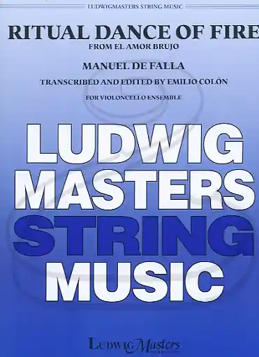 De Falla (Colon): Ritual Dance of Fire from El Amor Brujo (4 cellos) LudwigMasters Secure Checkout