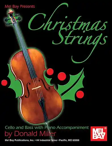 Miller, Donald: Christmas Strings (2 cellos & piano) Fan Favorite