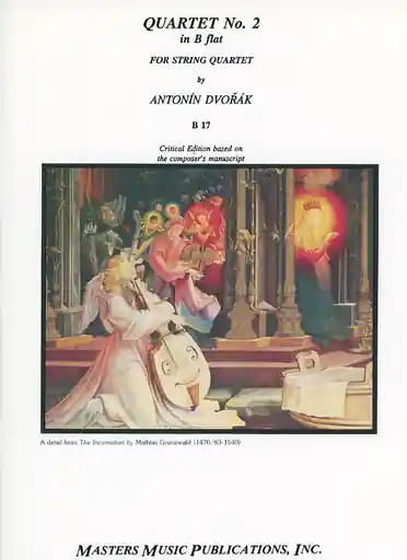 Must Have Dvorak, Antonin: String Quartet No.2 in Bb