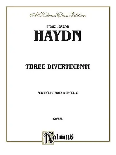 New Arrival Haydn, F.J.: 3 Divertimenti (violin, Viola & cello)