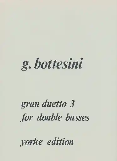 Bottesini, Giovanni: Gran Duetto #3 (2 basses) Price Cut