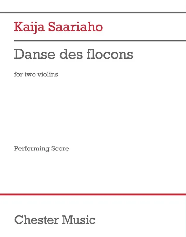 Saariaho: Danse des flocons (two violins) CHESTER | Metzler Violins Seasonal Sale