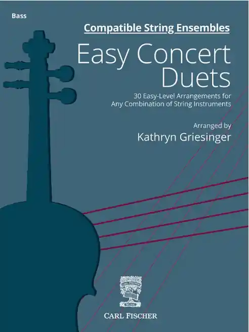 Griesinger, K.: Easy Concert Duets: 30 Easy Level Arrangements (2 basses) CF Latest