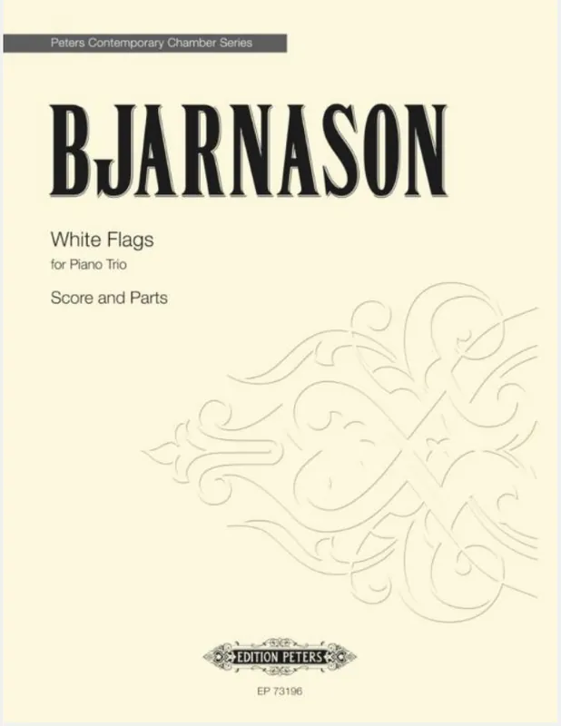 Time-Limited Bjarnason: White Flags (Piano Trio) EP
