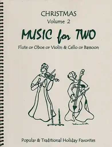 Express Delivery Kelley, D.: Christmas Music for Two, Vol. 2 , Popular & Traditional Holiday Favorites (Flute/Oboe/Violin & Cello/Bassoon)