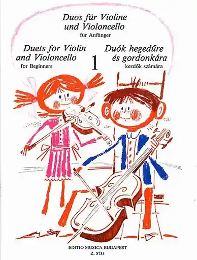 Pejtsik, Arpad: Duos for Violin and Violoncello for Beginners, Edito Musica Budapest Must Have