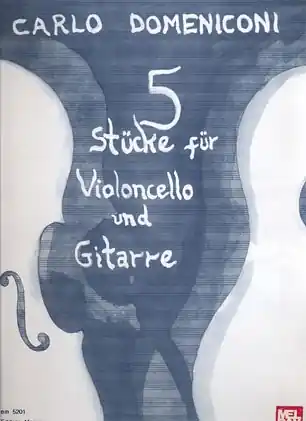 Modern Domeniconi, Carlo: Five Pieces for Cello & Guitar (cello & guitar)