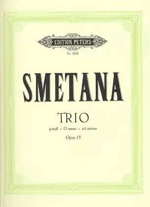 Smetana, Bedrich: Trio in G minor Op.15 (violin, cello, piano) Holiday Sale