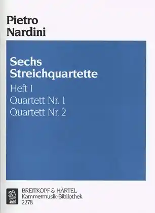 Fresh Stock Nardini, Pietro: String Quartets Vol. 1, Nos. 1 and 2