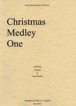 Premium Martelli: Christmas Medley One (string quartet)