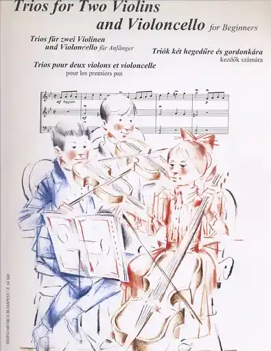 Exclusive Offer Soos, Andras: Trios for Two Violins & Cello for Beginners (2 violins & cello) score & parts