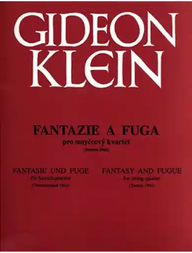 Fast Shipping Klein, Gideon: String Quartet Fantasy and Fugue 1942 (score and parts)