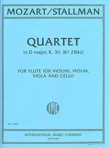 Mozart, W.A.: Quartet in D major, K.311 (flute or violin, viola, cello) Today Only